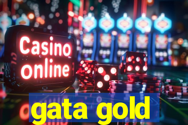 gata gold